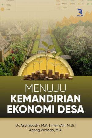 Menuju Kemandirian Ekonomi Desa Menuju Kemandirian Ekonomi Desa