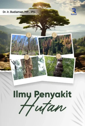 Ilmu Penyakit Hutan (Pengendalian Penyakit Hutan)