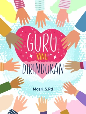 Guru Yang Dirindukan