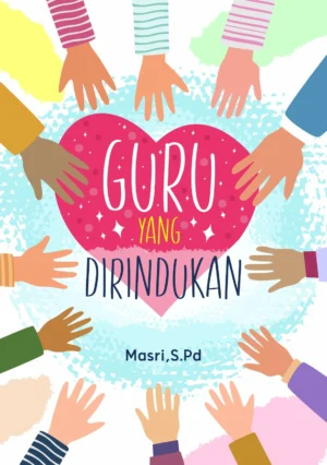 Guru Yang Dirindukan