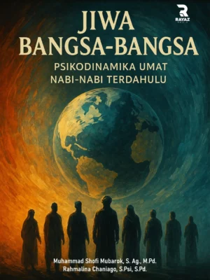 Jiwa Bangsa-Bangsa: Psikodinamika Umat Nabi-Nabi Terdahulu