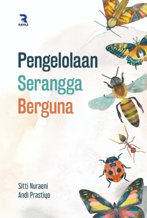 Pengelolaan Serangga Berguna Pengelolaan Serangga Berguna