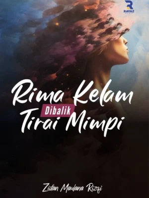 Rima Kelam: Dibalik Tirai Mimpi