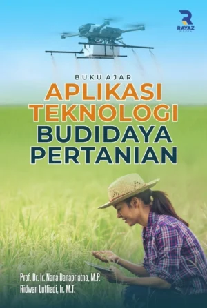 Buku Ajar Aplikasi Teknologi Budidaya Pertanian