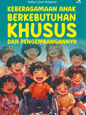 Keberagamaan Anak Berkebutuhan Khusus dan Pengembangannya
