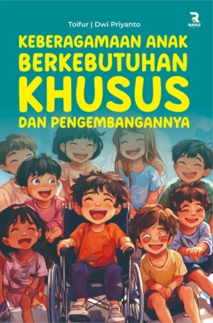 Keberagamaan Anak Berkebutuhan Khusus dan Pengembangannya