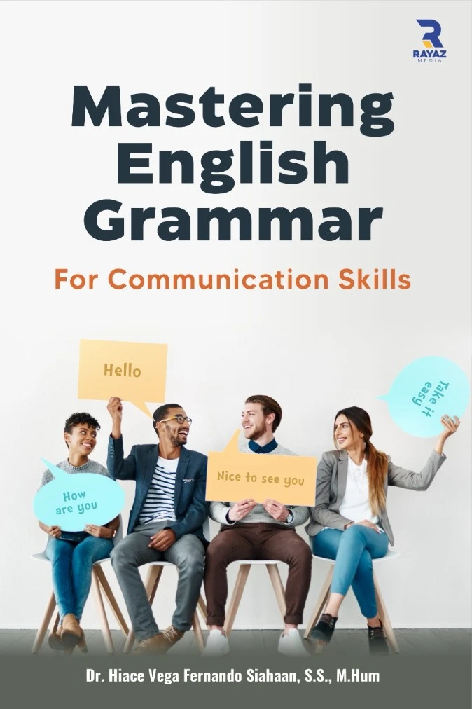 Mastering English Grammar for Communication Skills - Rayaz Media