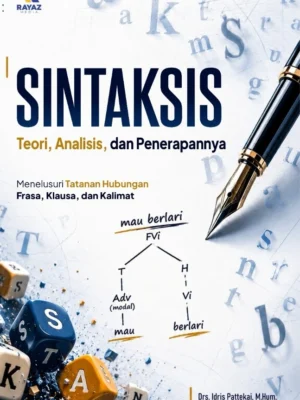 Sintaksis Sintaksis: Teori, Analisis, dan Penerapannya