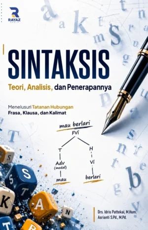 Sintaksis Sintaksis: Teori, Analisis, dan Penerapannya