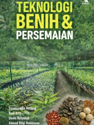 Teknologi Benih & Persemaian