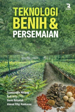 Teknologi Benih & Persemaian Teknologi Benih & Persemaian