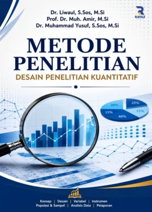 Metode Penelitian Metode Penelitian: Desain Penelitian Kuantitatif