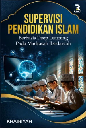 WhatsApp Image 2026-08-29 at 19.25.19 Supervisi Pendidikan Islam: Berbasis Deep Learning pada Madrasah Ibtidaiyah