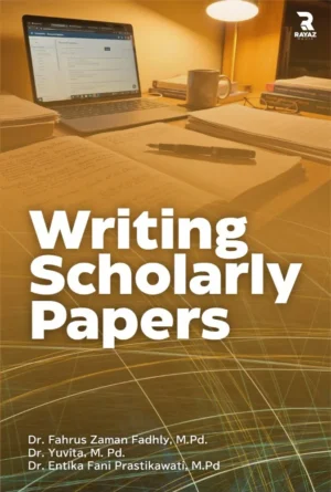 Writing Scholarly Papers Writing Scholarly Papers