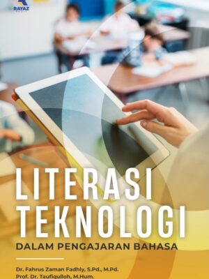 Literasi Teknologi: Dalam Pengajaran Bahasa