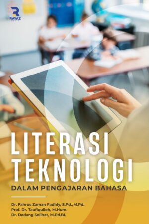 Literasi Teknologi: Dalam Pengajaran Bahasa