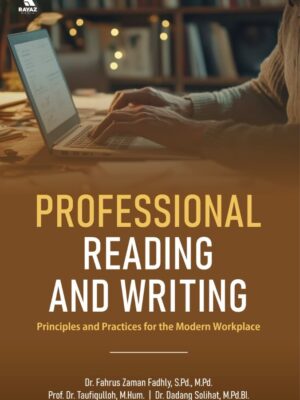 Professional Reading and Writing: Principles and Practices for the Modern Workplace